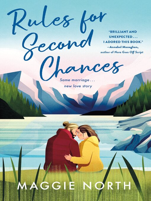 Title details for Rules for Second Chances by Maggie North - Available